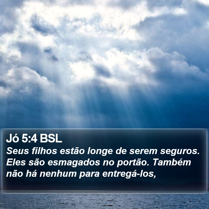 Jó 5:4 BSL Bible Study