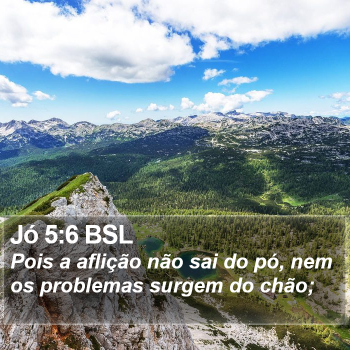 Jó 5:6 BSL Bible Study