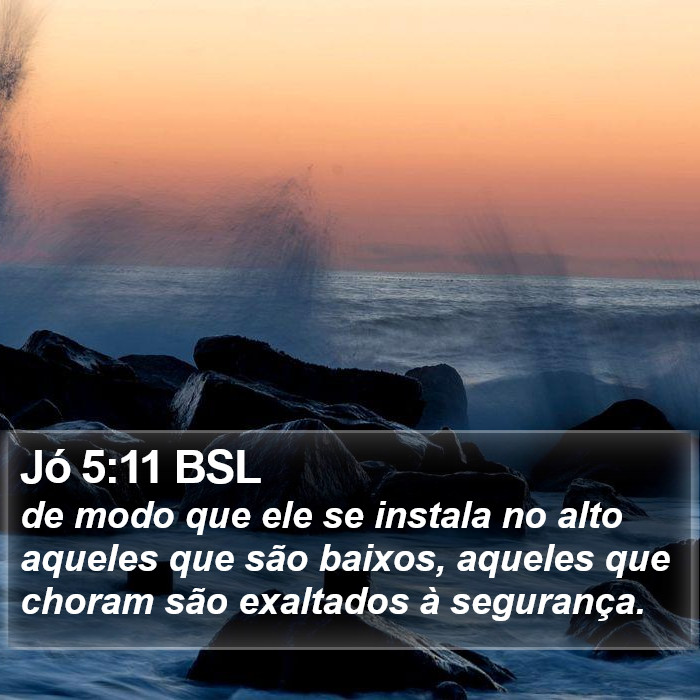 Jó 5:11 BSL Bible Study