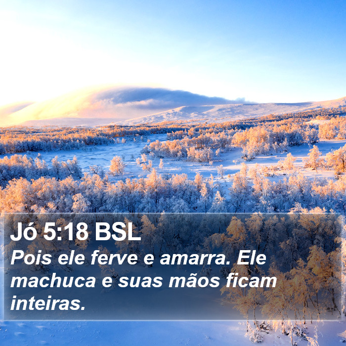 Jó 5:18 BSL Bible Study