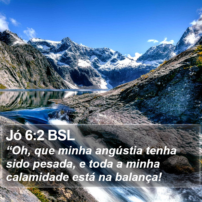 Jó 6:2 BSL Bible Study