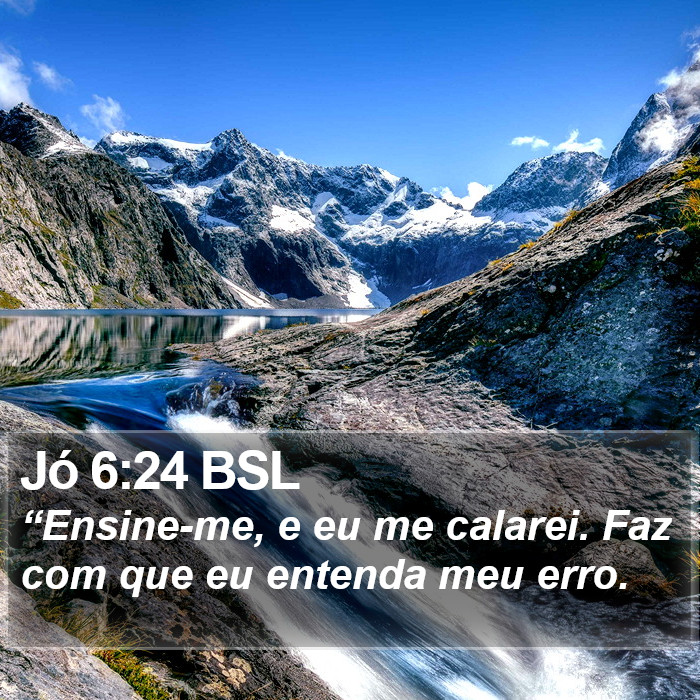 Jó 6:24 BSL Bible Study