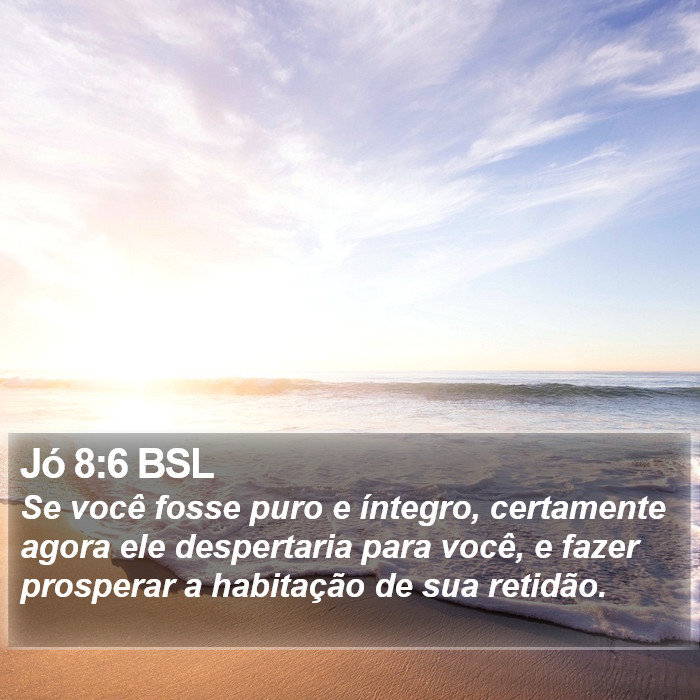 Jó 8:6 BSL Bible Study