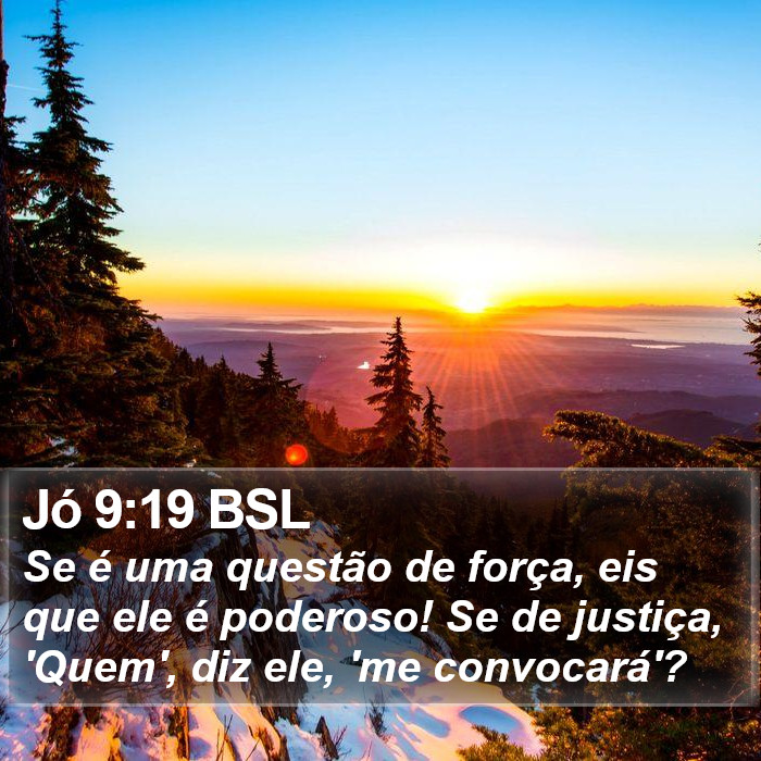 Jó 9:19 BSL Bible Study
