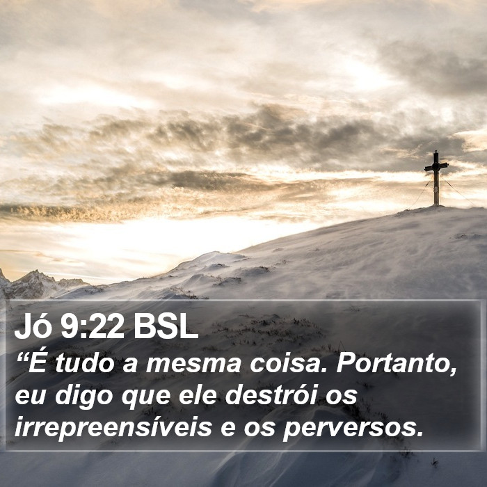 Jó 9:22 BSL Bible Study