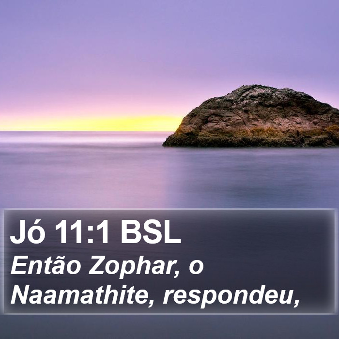 Jó 11:1 BSL Bible Study