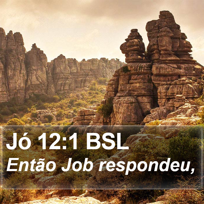 Jó 12:1 BSL Bible Study