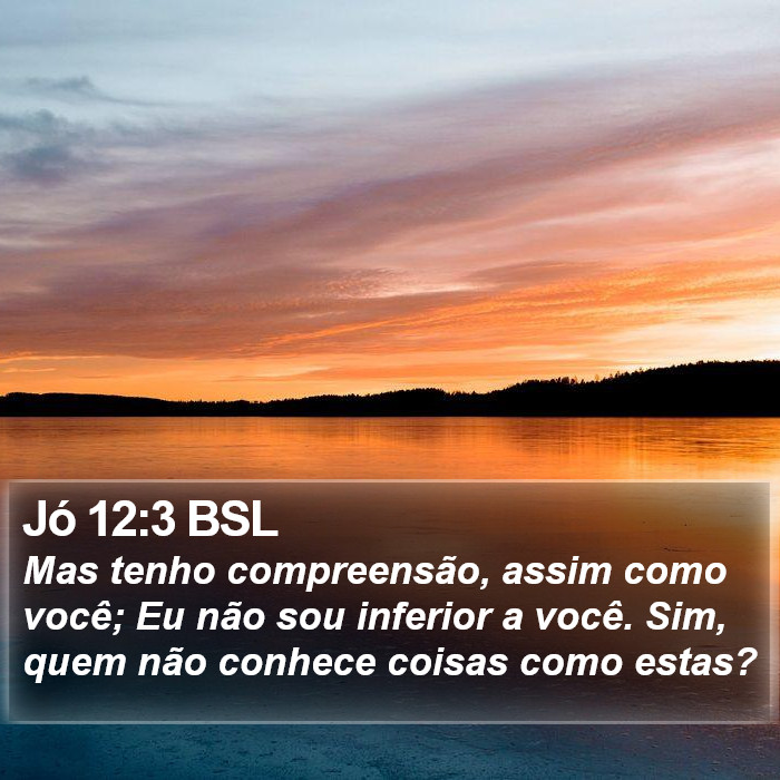 Jó 12:3 BSL Bible Study