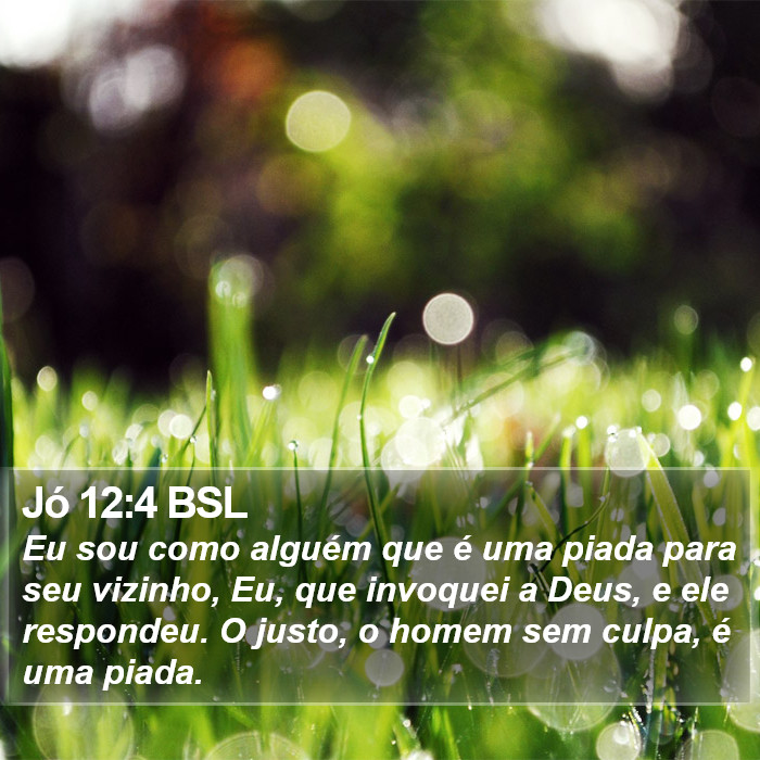 Jó 12:4 BSL Bible Study