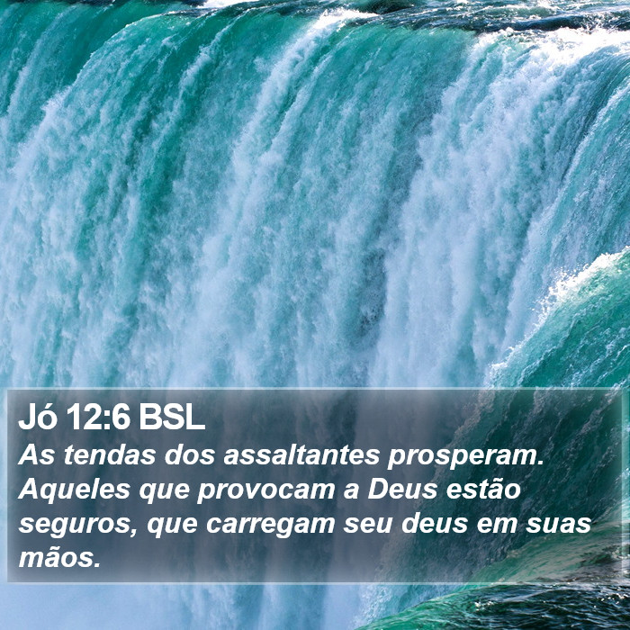 Jó 12:6 BSL Bible Study