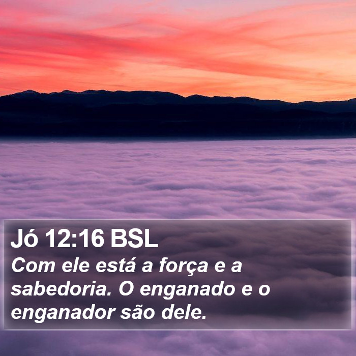 Jó 12:16 BSL Bible Study