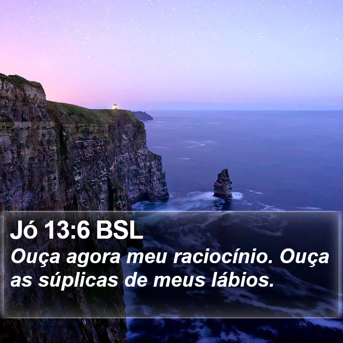 Jó 13:6 BSL Bible Study