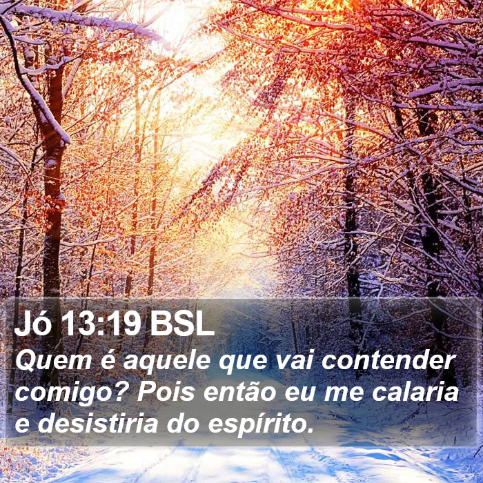 Jó 13:19 BSL Bible Study