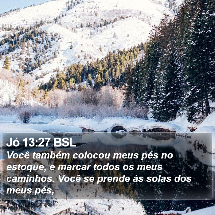 Jó 13:27 BSL Bible Study