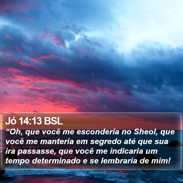 Jó 14:13 BSL Bible Study