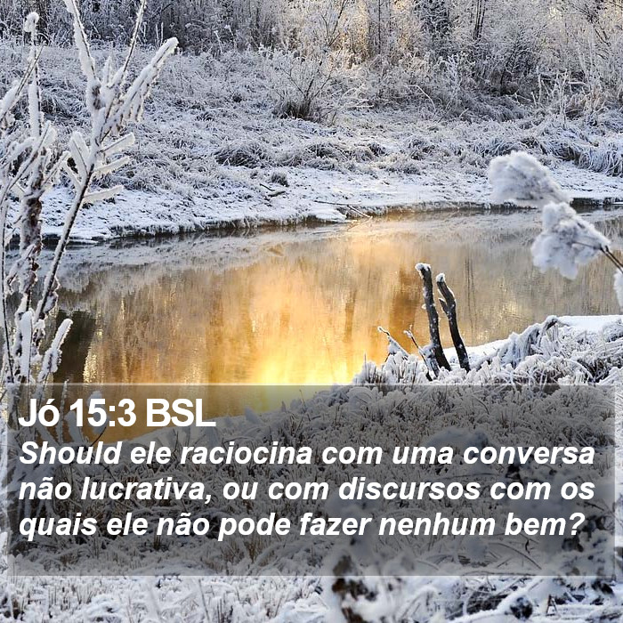 Jó 15:3 BSL Bible Study