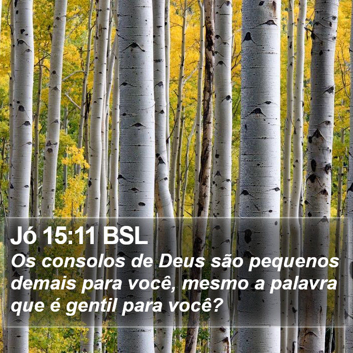 Jó 15:11 BSL Bible Study