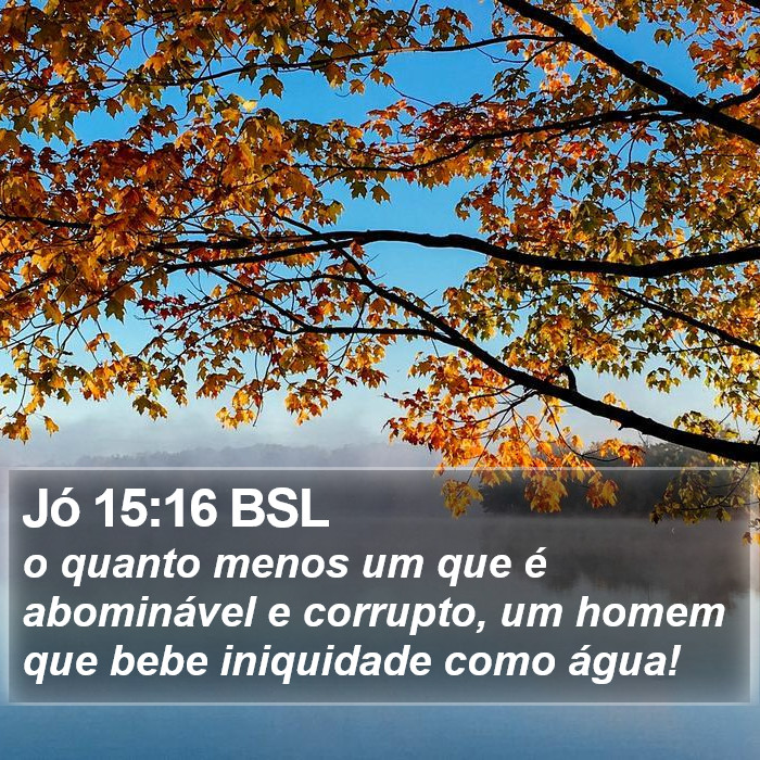 Jó 15:16 BSL Bible Study