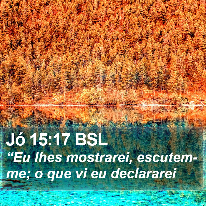 Jó 15:17 BSL Bible Study