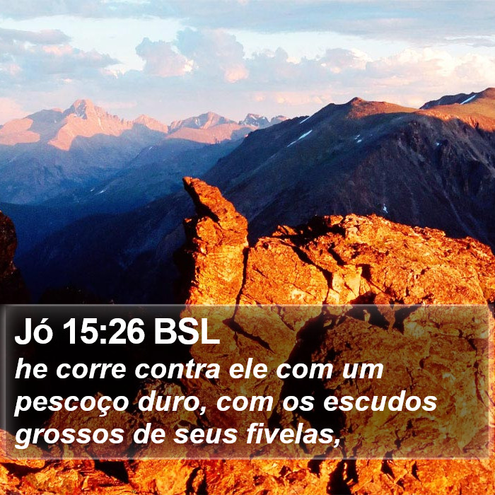 Jó 15:26 BSL Bible Study