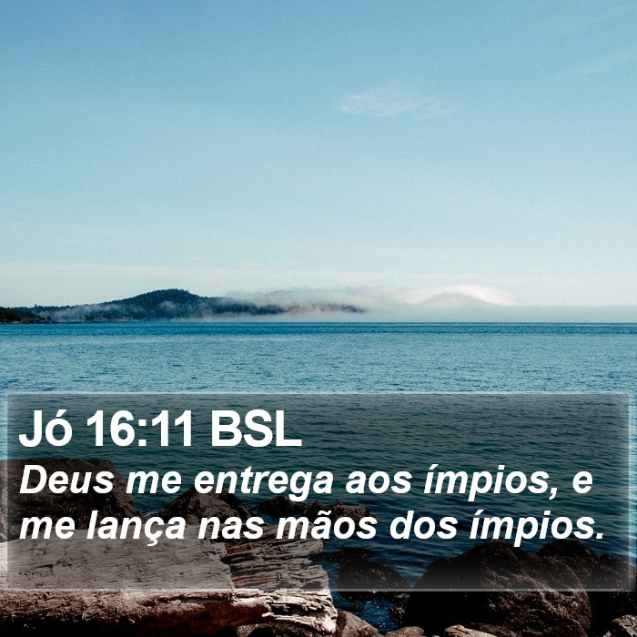 Jó 16:11 BSL Bible Study