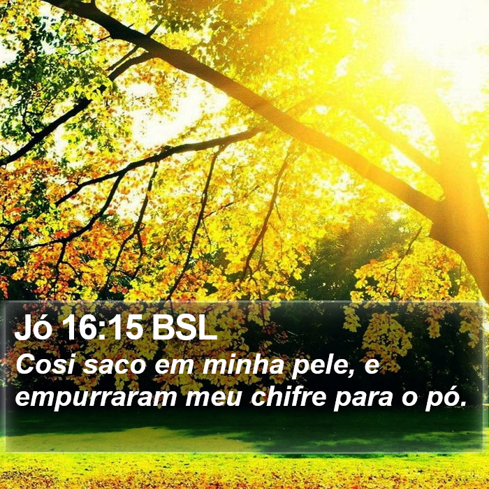 Jó 16:15 BSL Bible Study