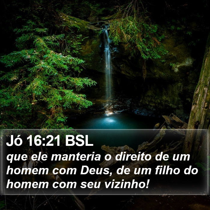 Jó 16:21 BSL Bible Study