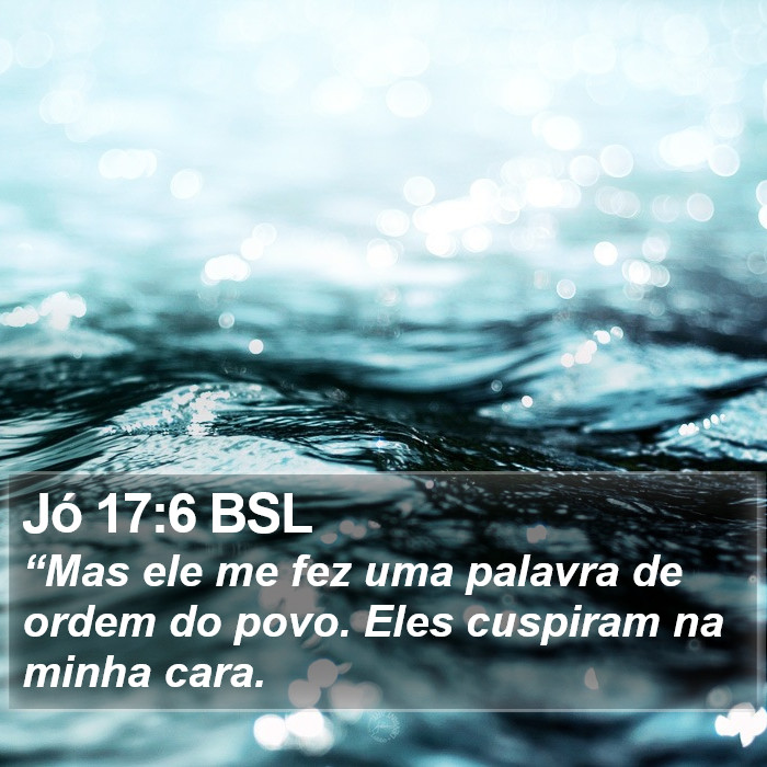 Jó 17:6 BSL Bible Study