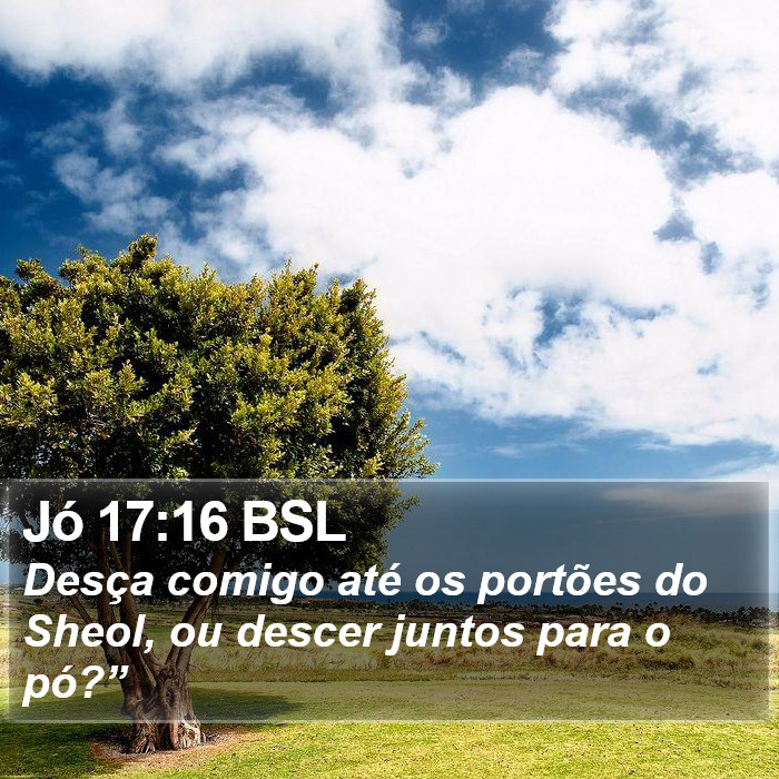 Jó 17:16 BSL Bible Study