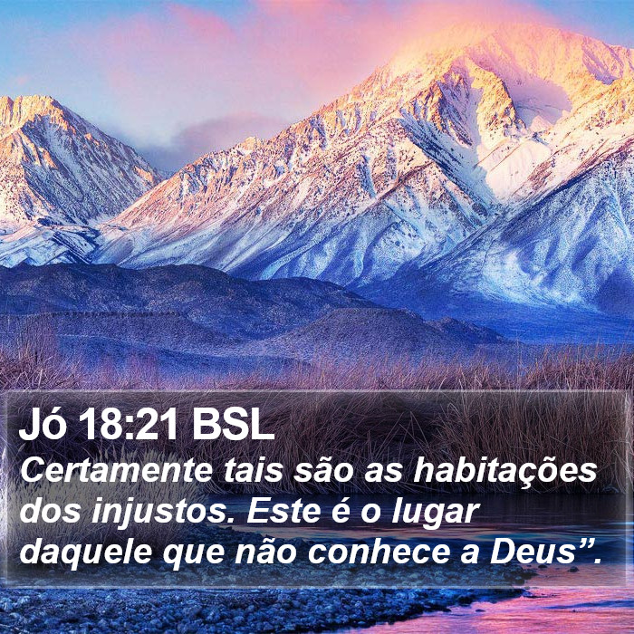 Jó 18:21 BSL Bible Study