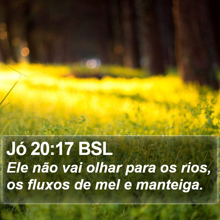 Jó 20:17 BSL Bible Study