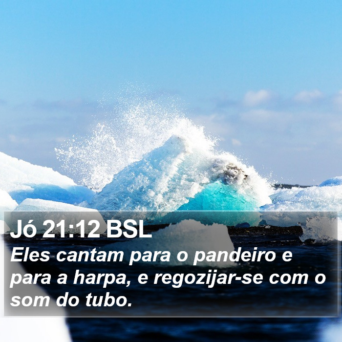 Jó 21:12 BSL Bible Study