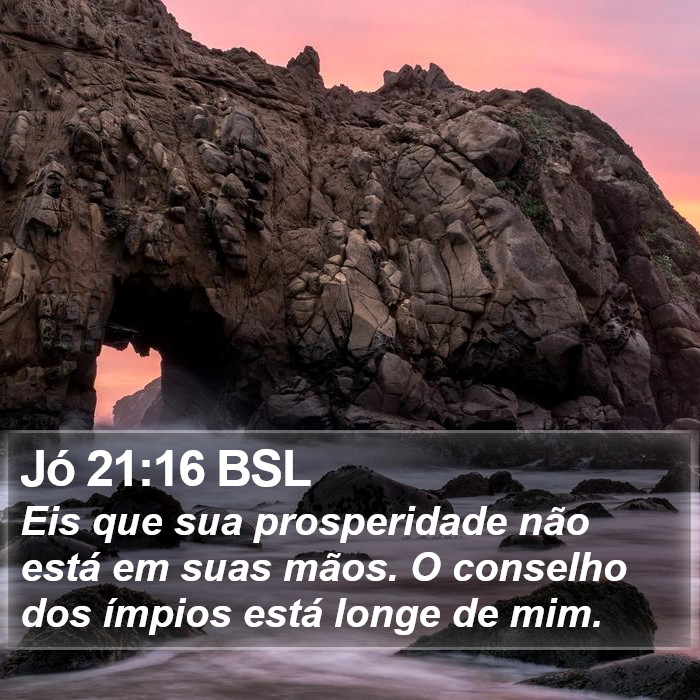 Jó 21:16 BSL Bible Study