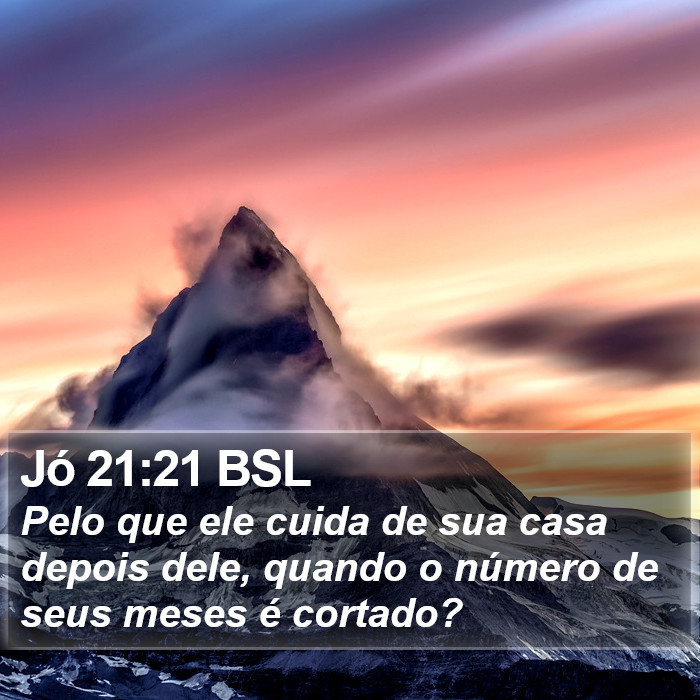 Jó 21:21 BSL Bible Study