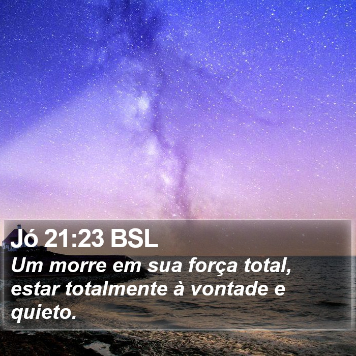 Jó 21:23 BSL Bible Study