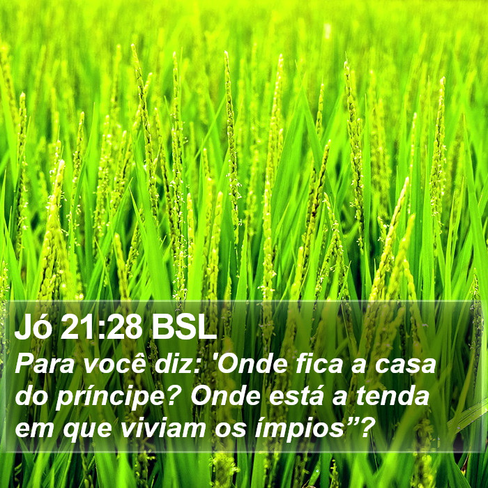 Jó 21:28 BSL Bible Study