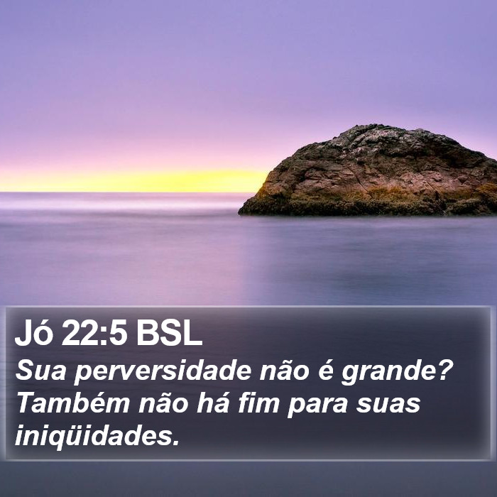 Jó 22:5 BSL Bible Study