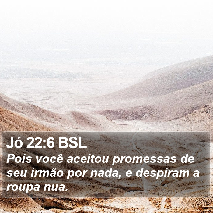 Jó 22:6 BSL Bible Study