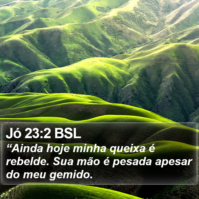 Jó 23:2 BSL Bible Study