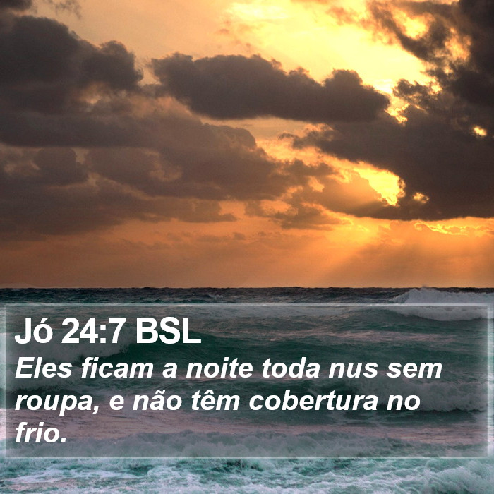 Jó 24:7 BSL Bible Study