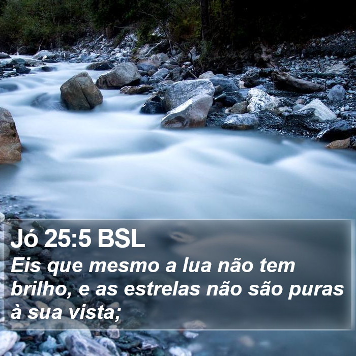 Jó 25:5 BSL Bible Study