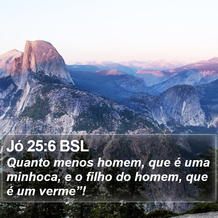 Jó 25:6 BSL Bible Study