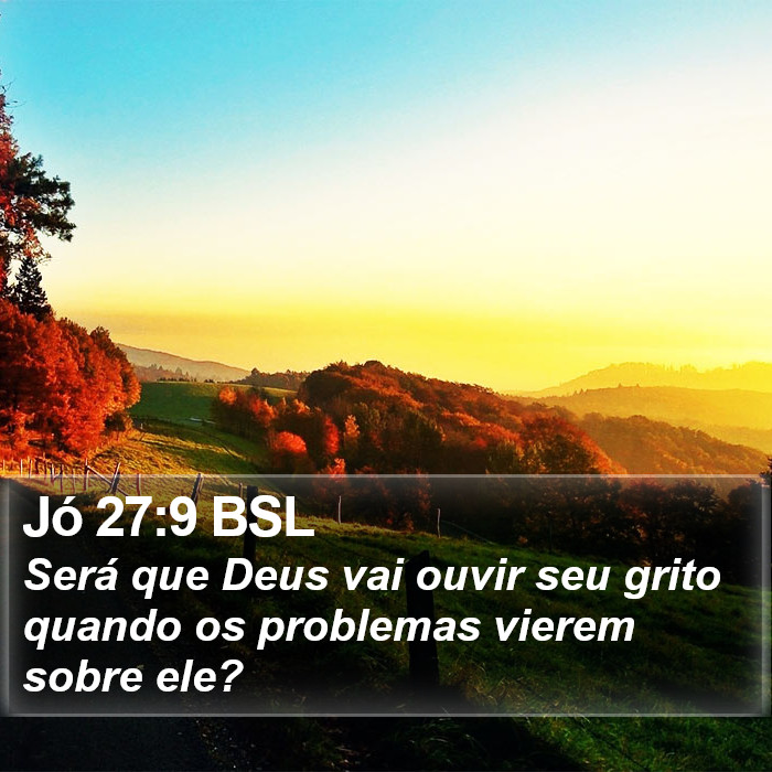 Jó 27:9 BSL Bible Study
