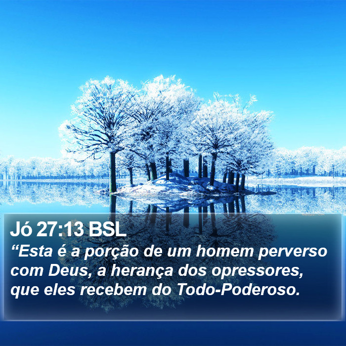 Jó 27:13 BSL Bible Study