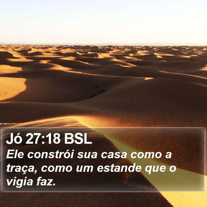 Jó 27:18 BSL Bible Study