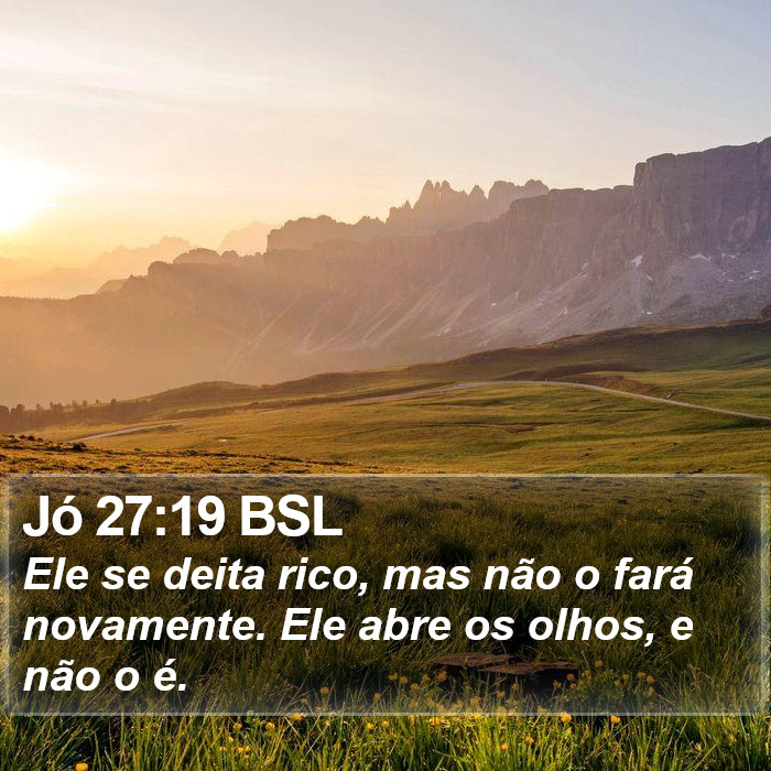 Jó 27:19 BSL Bible Study