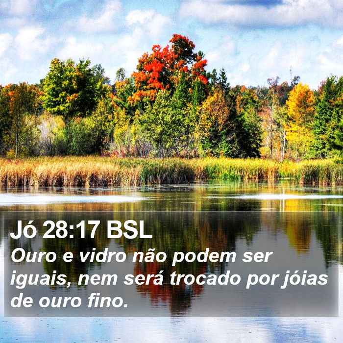 Jó 28:17 BSL Bible Study