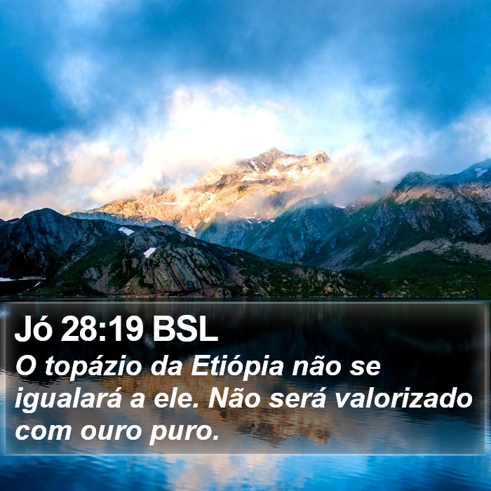 Jó 28:19 BSL Bible Study