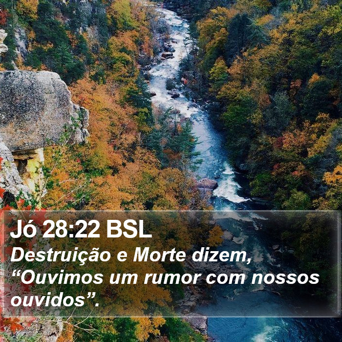 Jó 28:22 BSL Bible Study