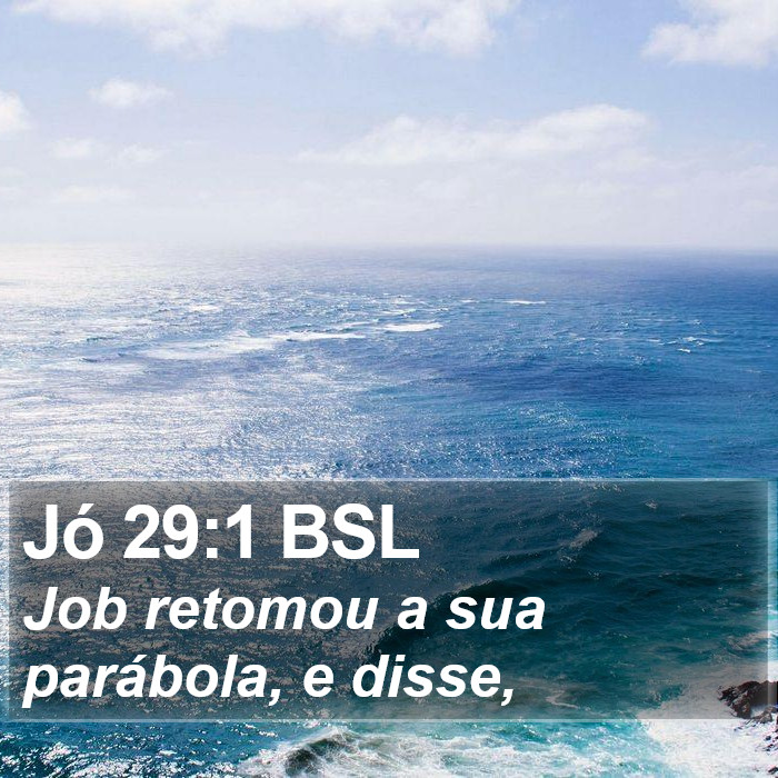 Jó 29:1 BSL Bible Study